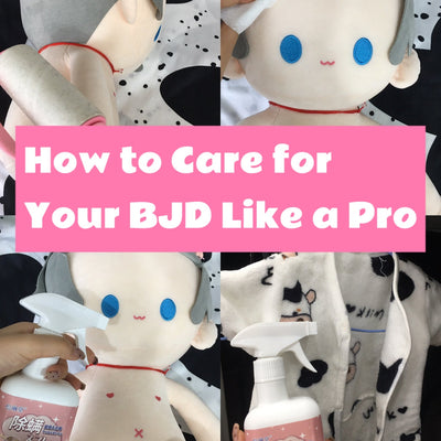 How to Care for Your BJD Like a Pro: A Newbie’s Guide to Keeping Your Cotton Doll Fresh and Mite-Free